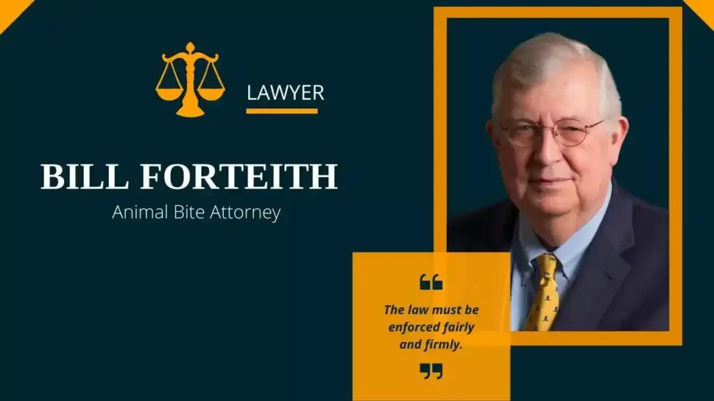 Bill Forteith Dog Injury Lawyer in Fort Worth Texas